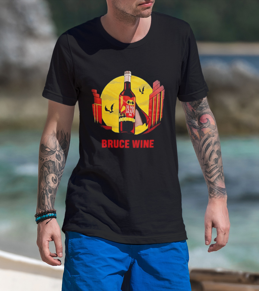 Bruce Wine The Dark Grape 2008 Bottle With Yellow Sun Bats And Gates T-Shirt