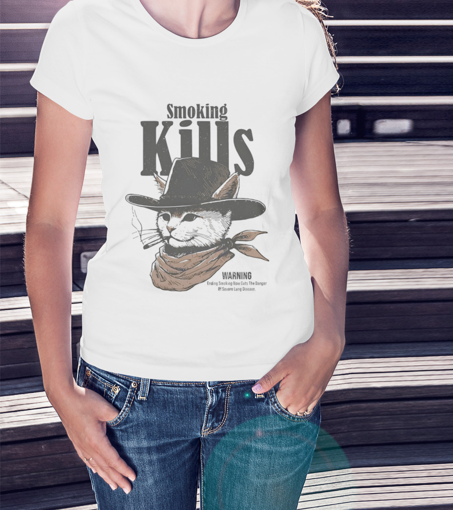 Cowboy Cat Smoking Kills Warning Smoking Kills Warning Ending Smoking Now Cuts The Danger T-Shirt