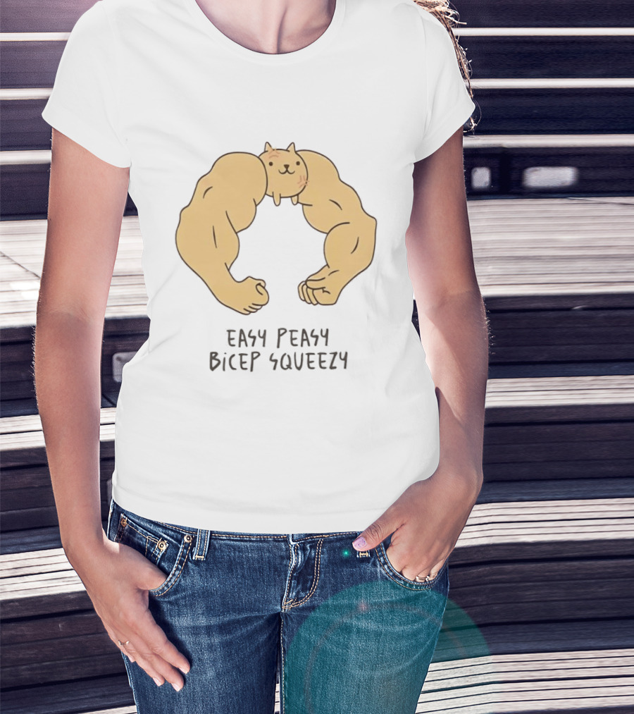 Easy Peasy Bicep Squeezy Buff Cat Muscular Arms T-Shirt
