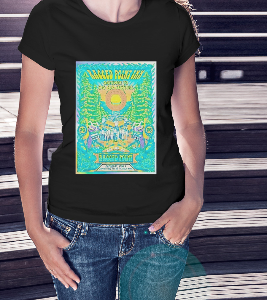 Ragged Point Inn Gateway To Big Sur Festival BBQ Pie Live Music Big Sur CA May 2 2026 T-Shirt