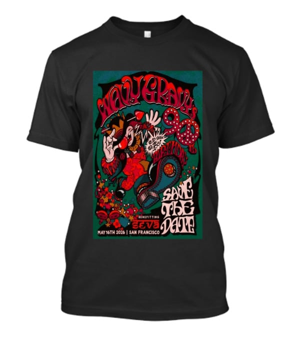 Wavy Gravy 90th Birthday Save The Date May 16th 2026 San Francisco Benefitting SEVA T-Shirt