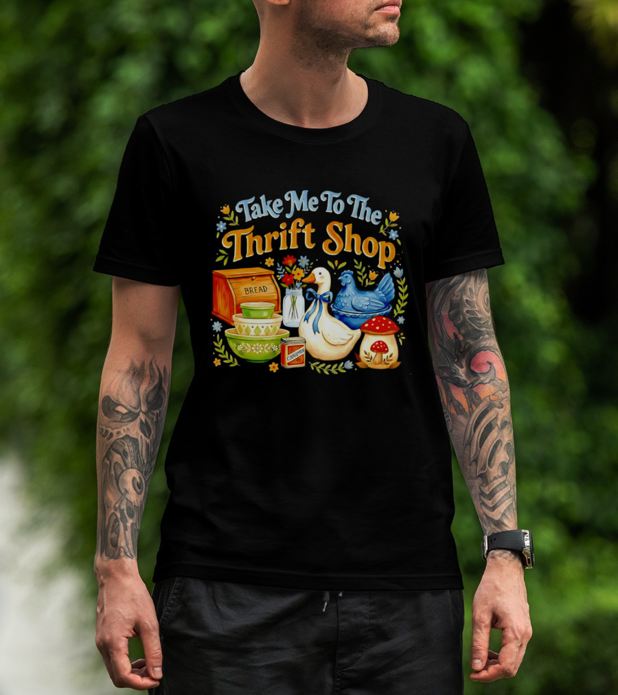 Take Me To The Thrift Shop Vintage Duck Design With Bread And Mushroom T-Shirt