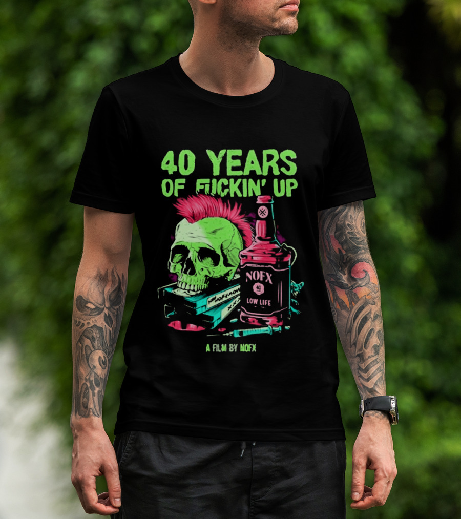 40 Years Of Fuckin' Up NOFX Bottle Skull A Film By NOFX T-Shirt