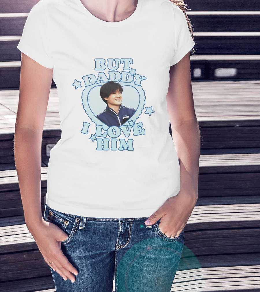 But Daddy I Love Him Yuki Tsunoda Formula 1 Fan Fun T-Shirt