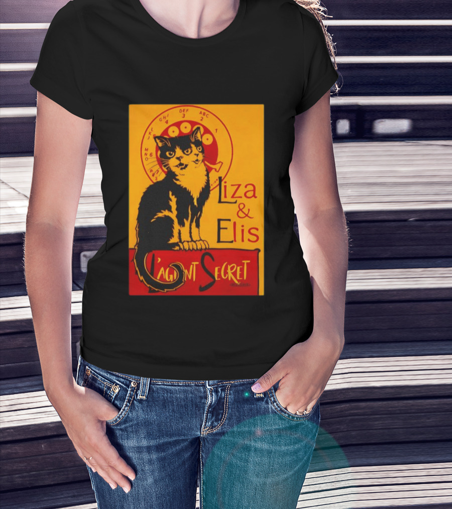 Liza E Elis Gata L'Agent Secret T-Shirt