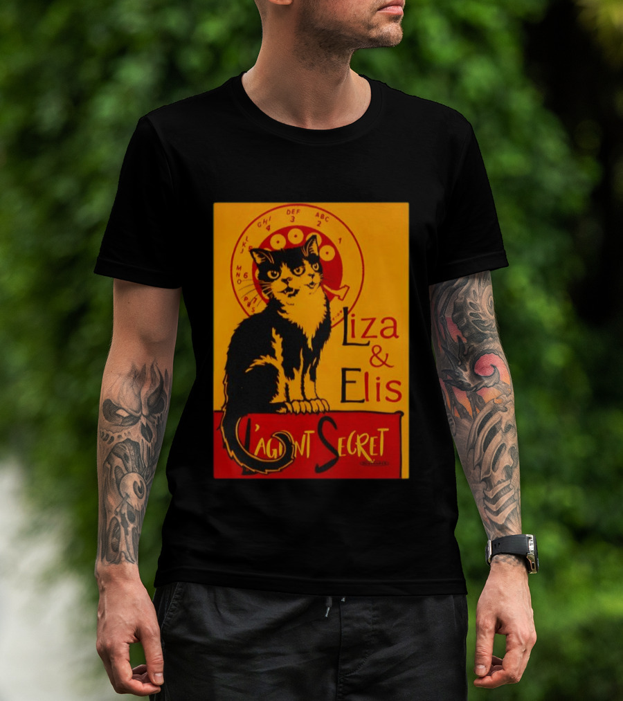 Liza E Elis Gata L'Agent Secret T-Shirt