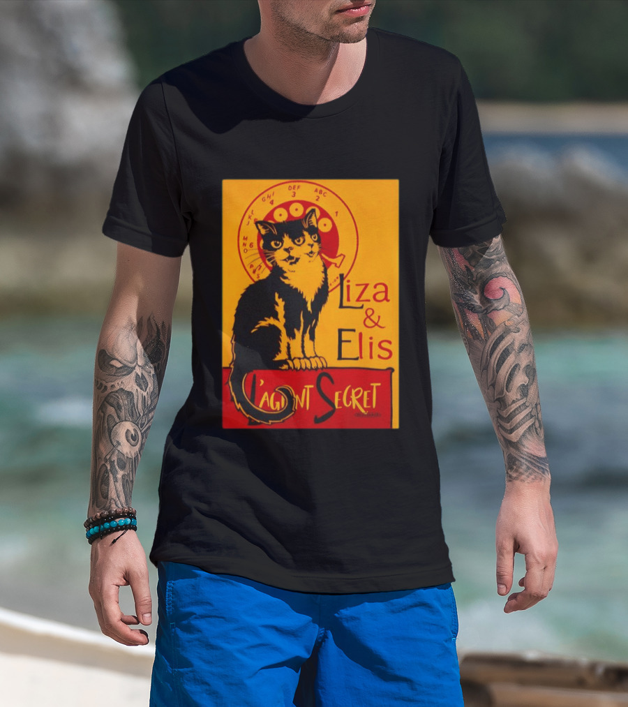 Liza E Elis Gata L'Agent Secret T-Shirt