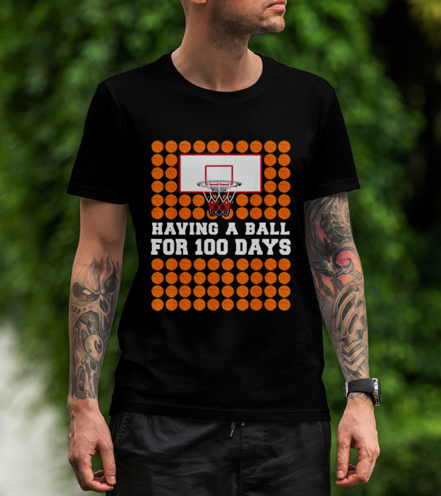 100 Days Of School Basketball Fun 100th Day Balls T-Shirt