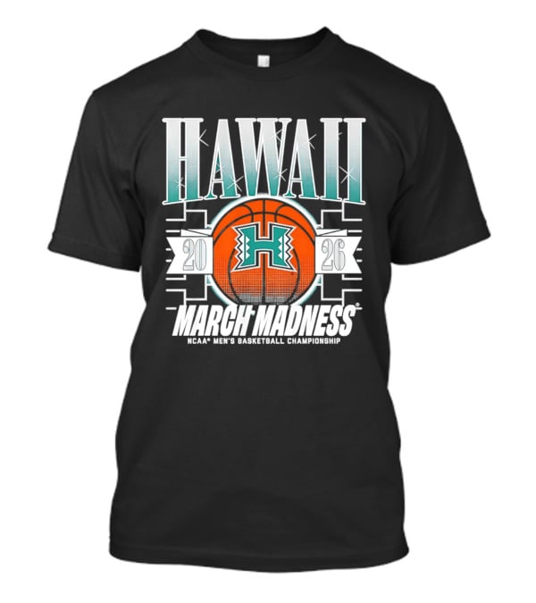 Hawaii 2026 March Madness NCAA Men's Basketball Championship T-Shirt