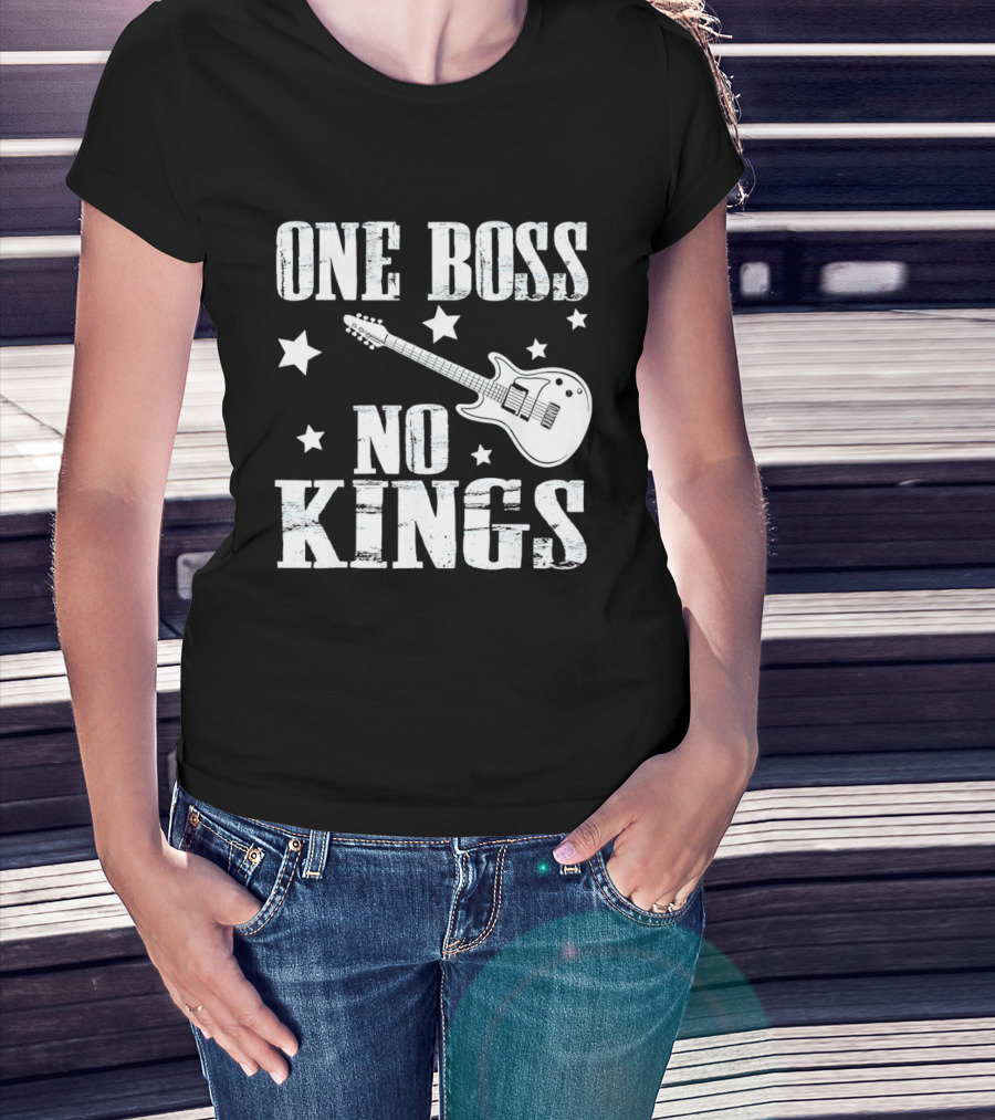 One Boss No Kings Guitar And Stars Political Freedom Monarchy T-Shirt