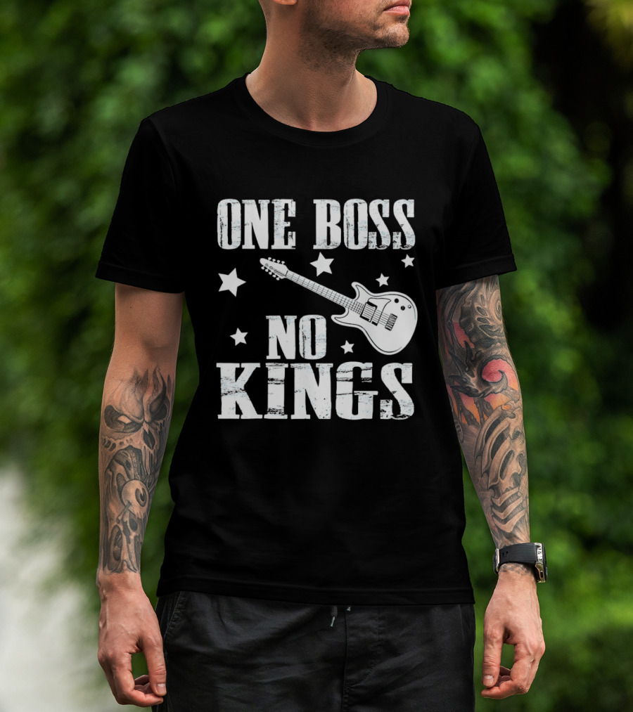 One Boss No Kings Guitar And Stars Political Freedom Monarchy T-Shirt