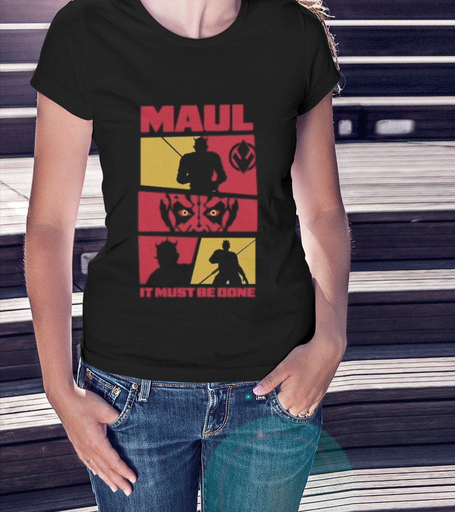 Maul Shadow Lord It Must Be Done Star Wars T-Shirt