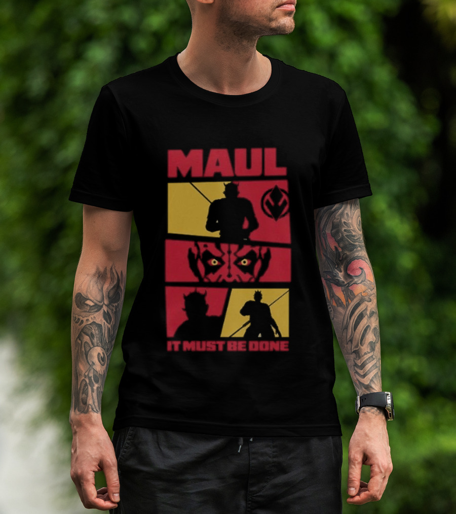Maul Shadow Lord It Must Be Done Star Wars T-Shirt