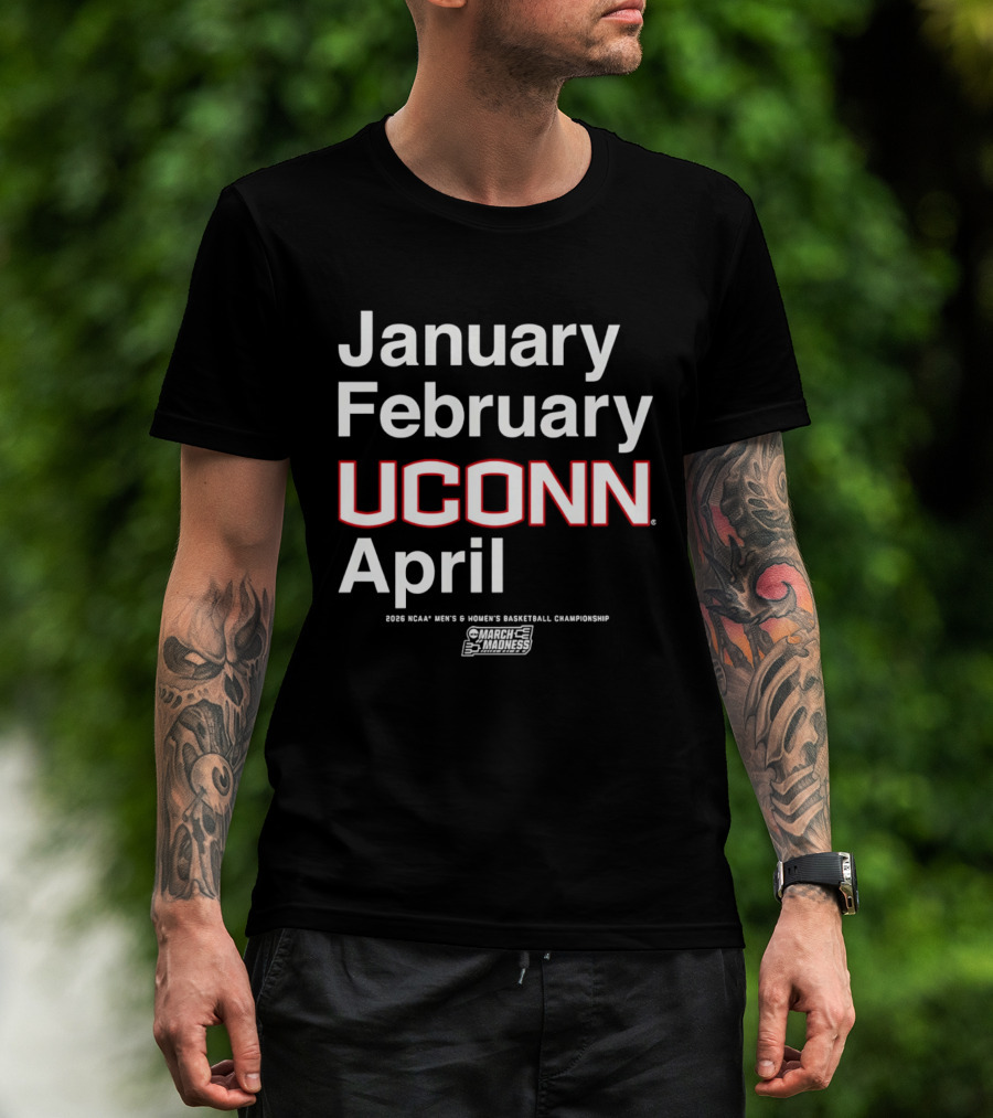 UConn Huskies March Madness MBB WBB January February April 2026 T-Shirt