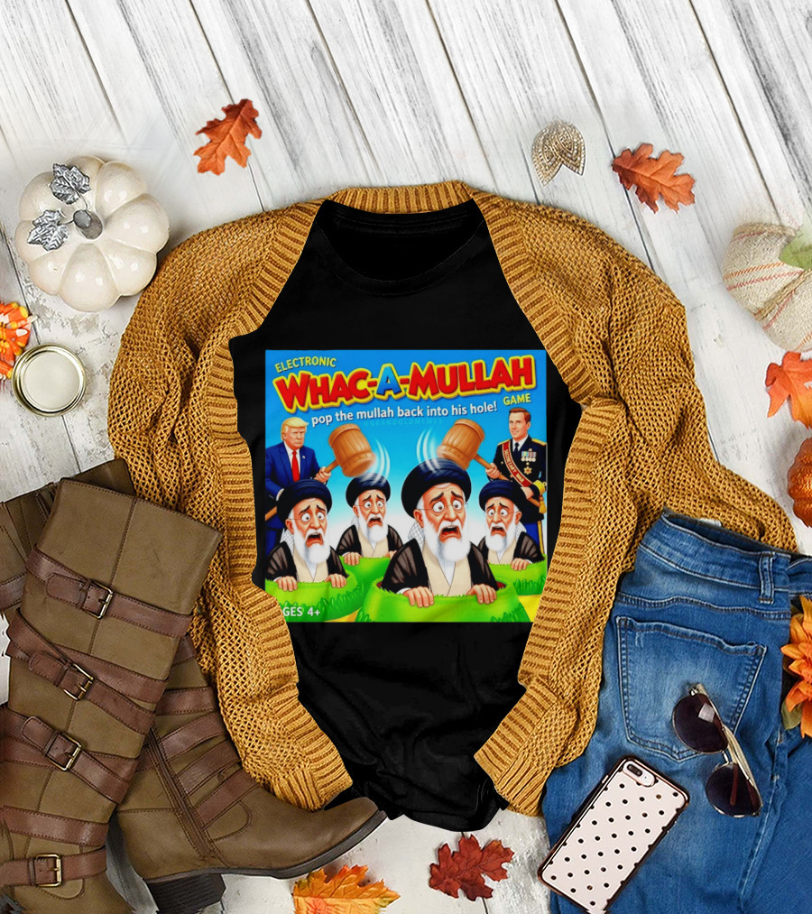 Electronic Whac A Mullah Pop The Mullah Back Into His Hole Ages 4+ Game T-Shirt