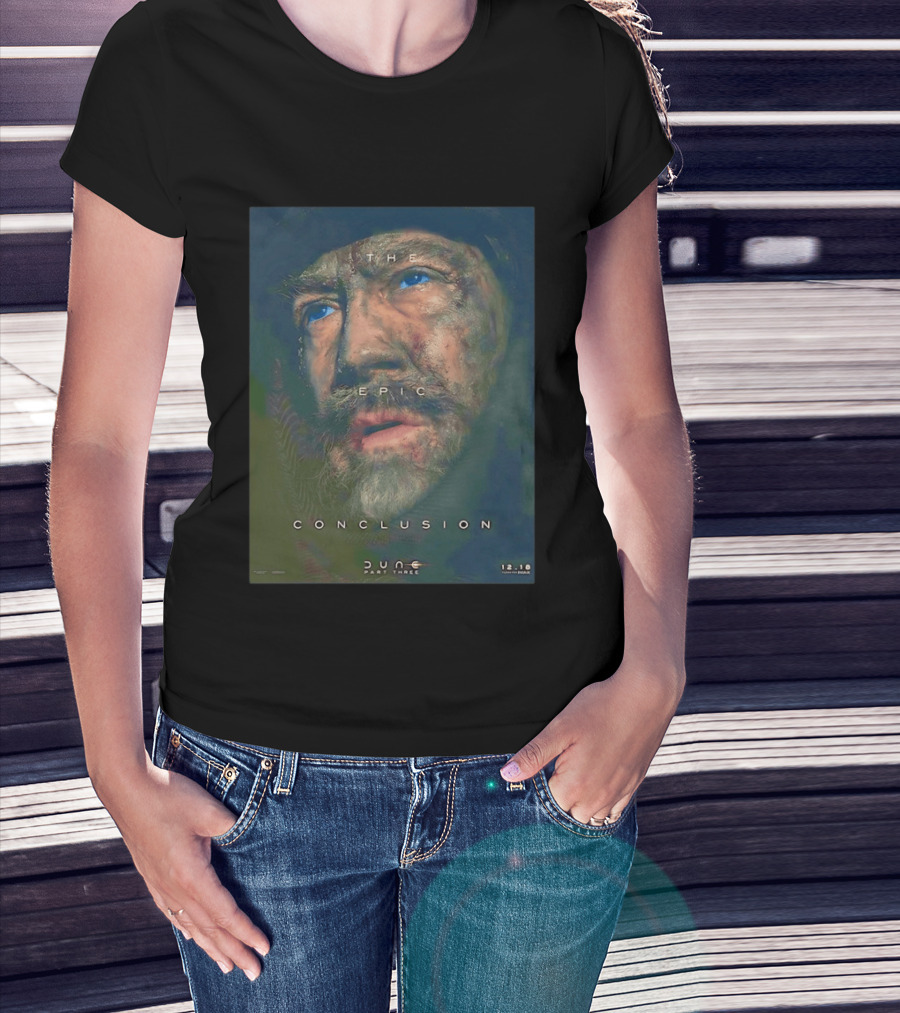 Javier Bardem As Stilgar In Dune Part Three The Epic Conclusion December 18 Release T-Shirt