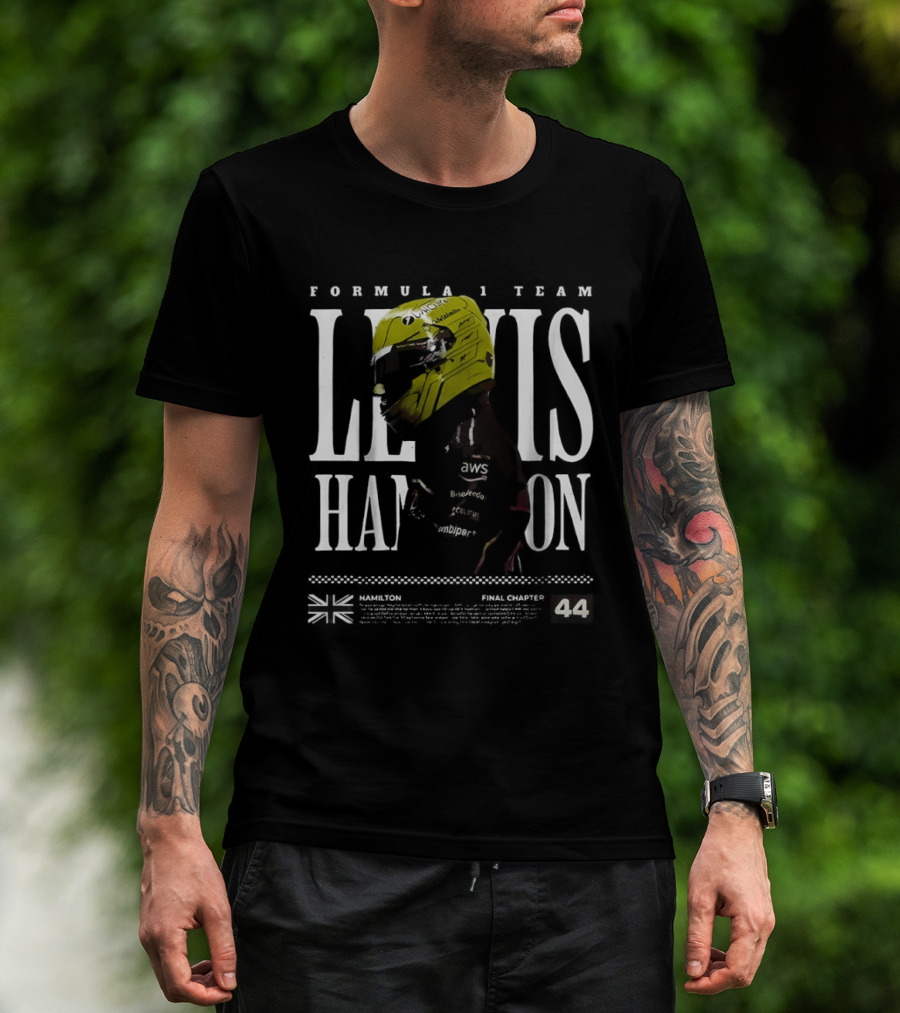 Formula 1 Team Lewis Hamilton Final Chapter 44 British Racing Champion T-Shirt
