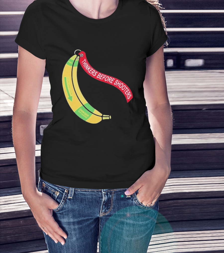 Thinkers Before Shooters John Jackson Banana Warning Peel Open Direction T-Shirt