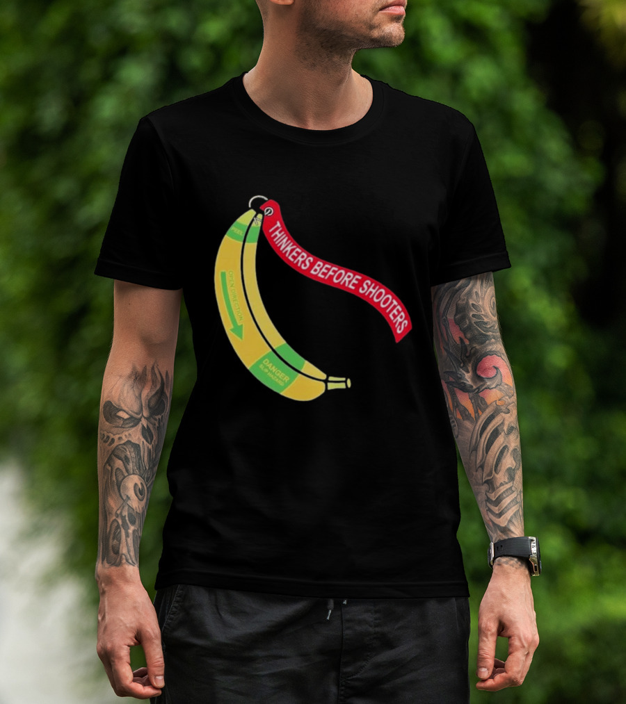 Thinkers Before Shooters John Jackson Banana Warning Peel Open Direction T-Shirt