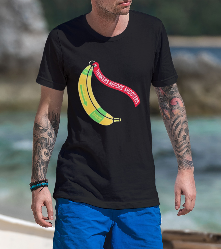 Thinkers Before Shooters John Jackson Banana Warning Peel Open Direction T-Shirt
