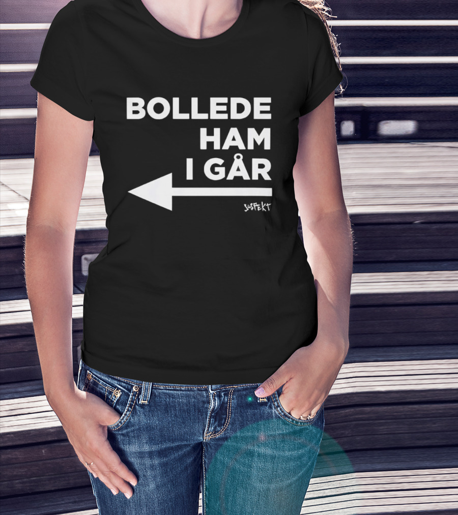 Danish Princess Bollede Ham I Går Arrow T-Shirt