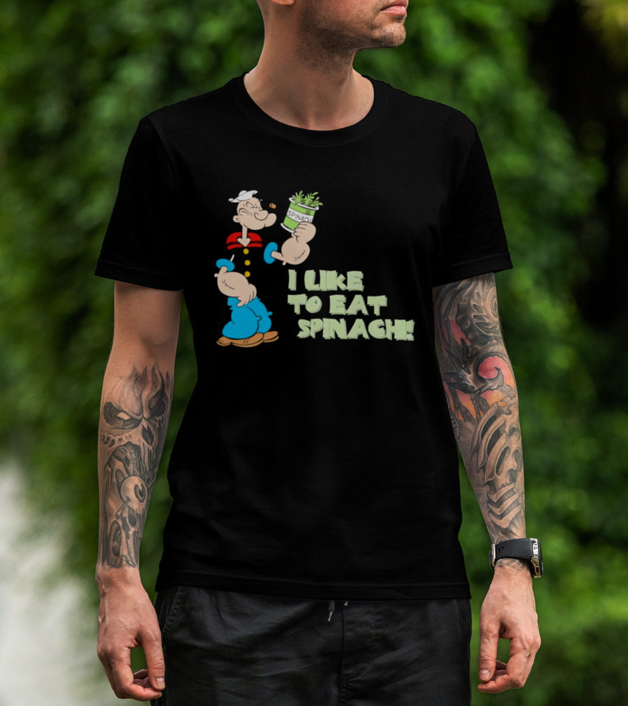 Popeye I Like To Eat Spinach Cartoon Character Eating Vegetables T-Shirt