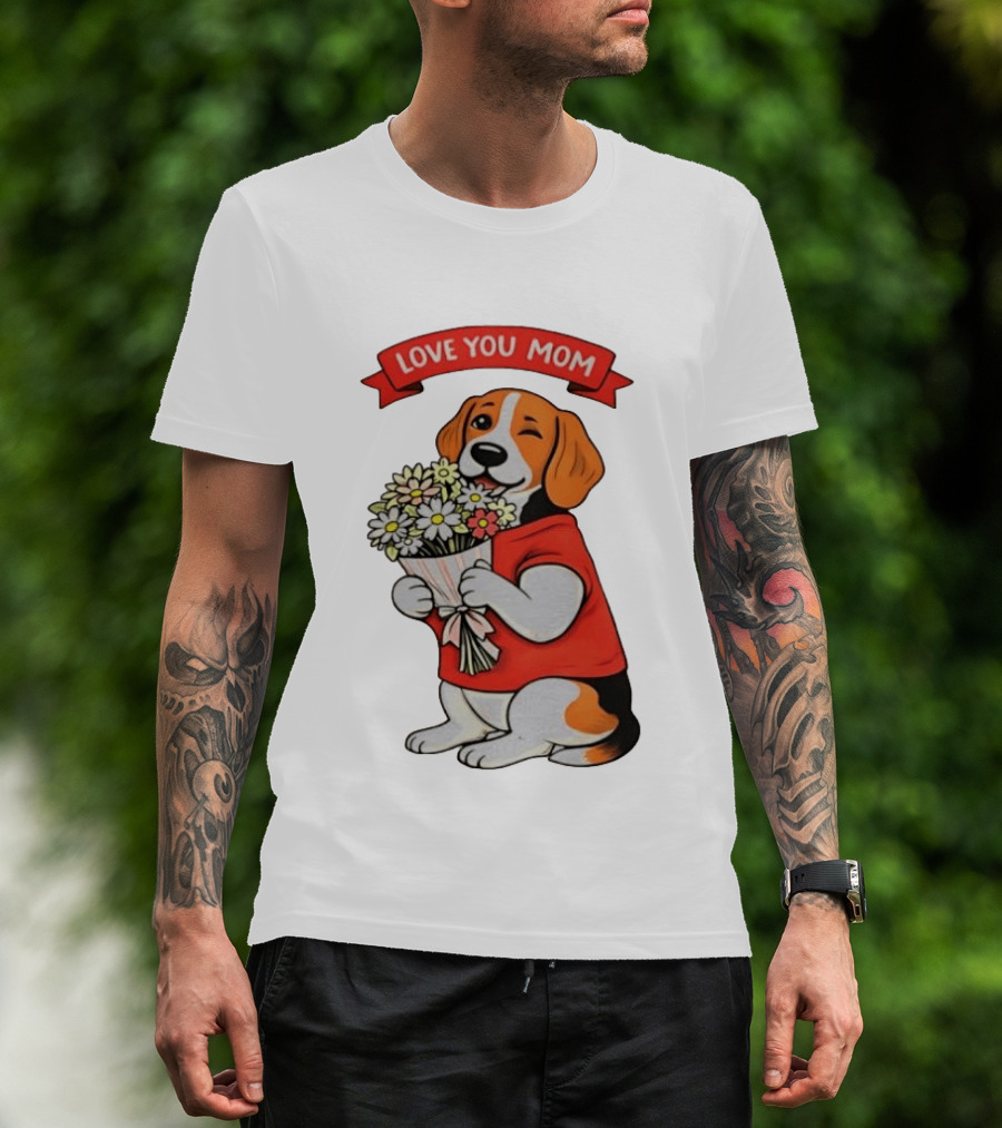 Love You Mom Beagle Holding Flowers Bouquet T-Shirt