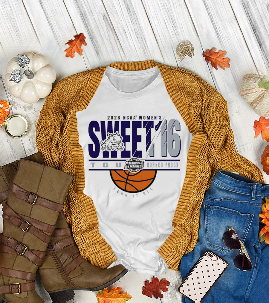 2026 NCAA Women's Sweet 16 TCU Horned Frogs Basketball Frog It All T-Shirt