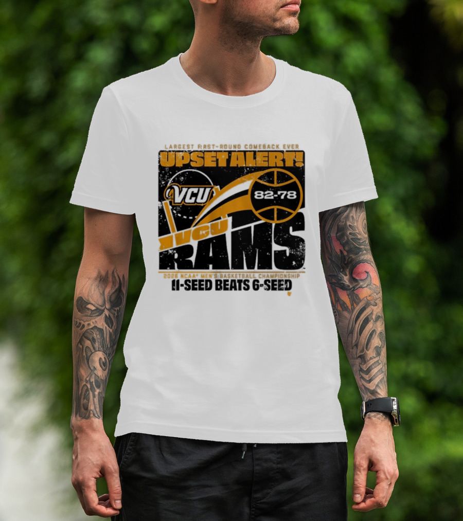VCU Rams 2026 March Madness Upset Alert MBB Eleven Over Sixçado T-Shirt