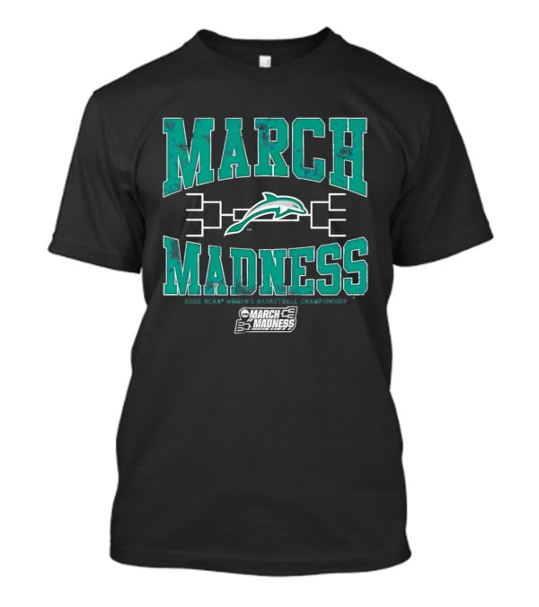 Jacksonville Dolphins 2026 NCAA Women's Basketball March Madness T-Shirt