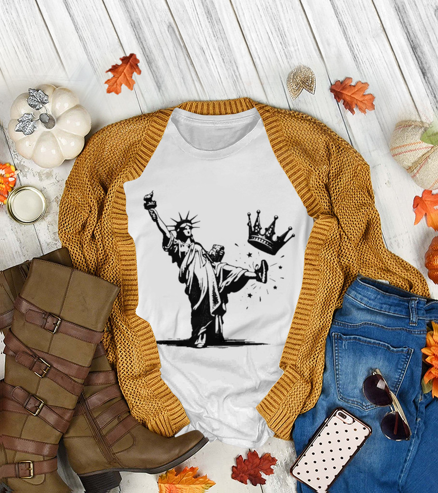 Statue of Liberty Kicking Crown No King T-Shirt