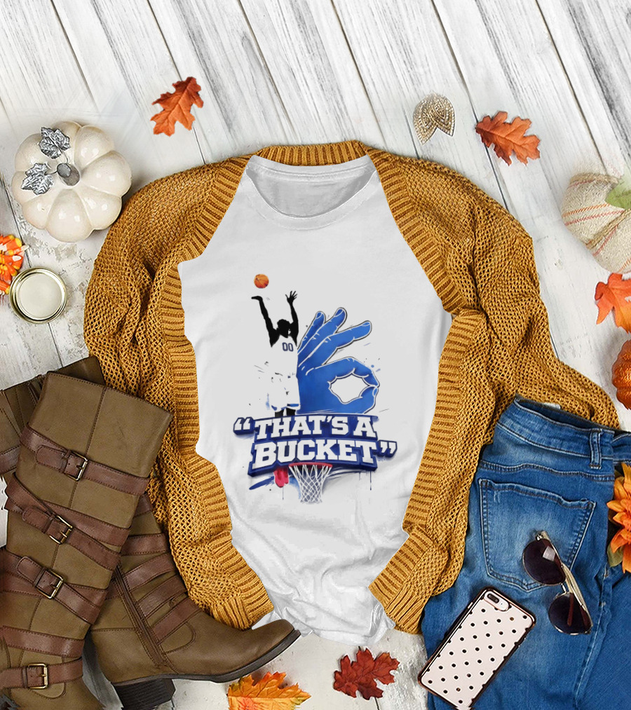 00 That's A Bucket Basketball Shot Gesture T-Shirt