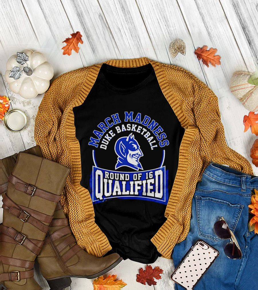 Duke Blue Devils 2026 March Madness Basketball Round Of 16 Qualified T-Shirt