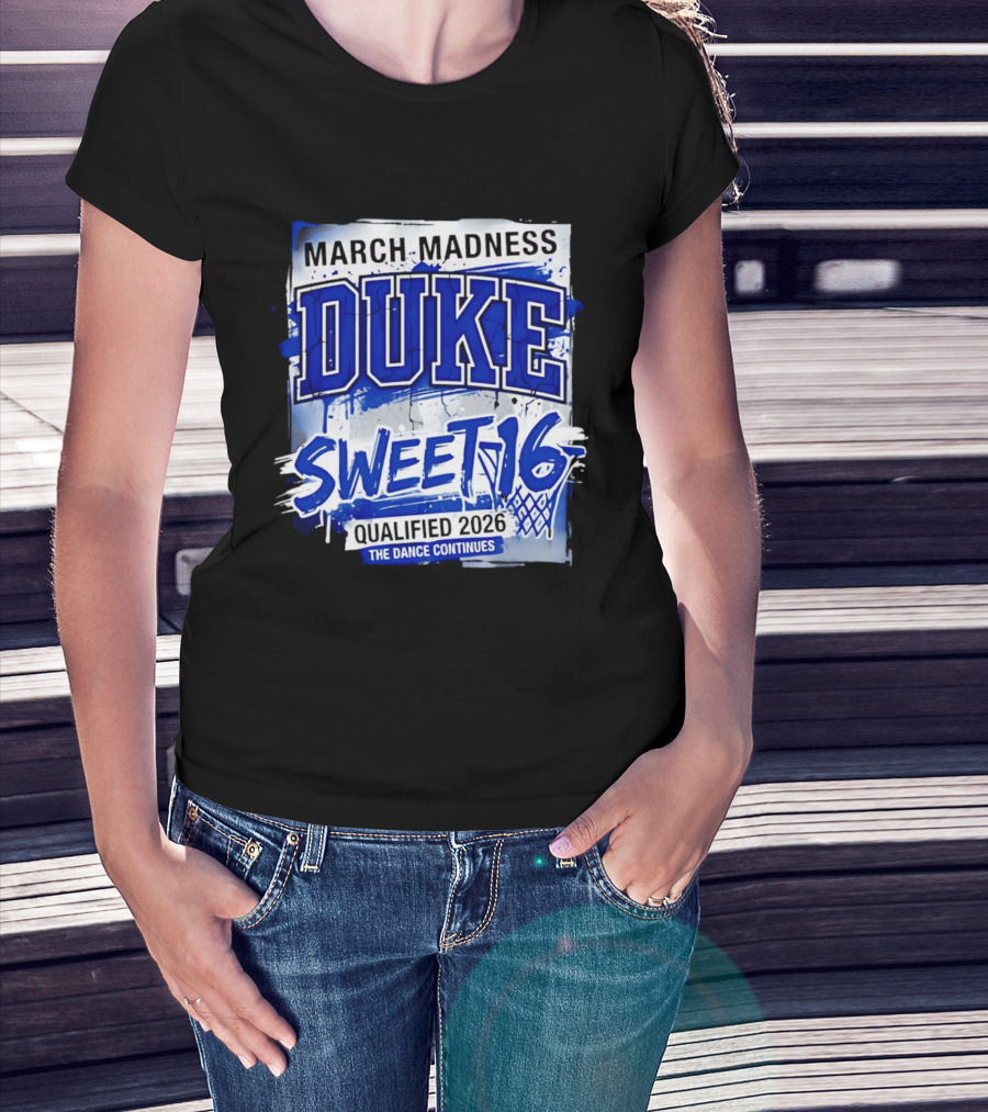 Duke Blue Devils 2026 NCAA March Madness Sweet 16 The Dance Continues T-Shirt