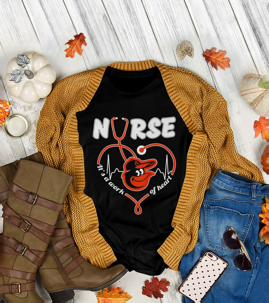 Baltimore Orioles Nurse It's a Work of Heart Stethoscope and Heartbeat 2026 T-Shirt