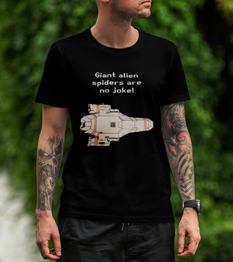 Giant Alien Spiders Are No Joke Spaceship T-Shirt