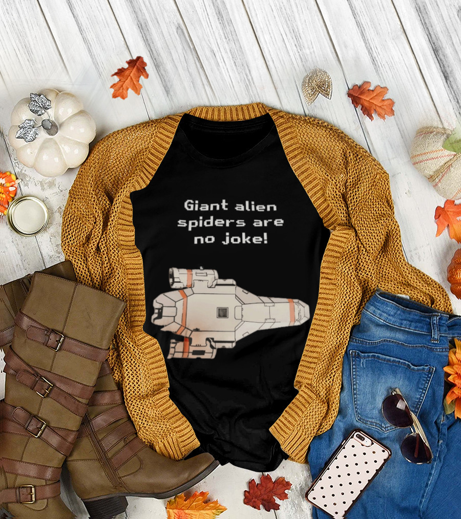 Giant Alien Spiders Are No Joke Spaceship T-Shirt