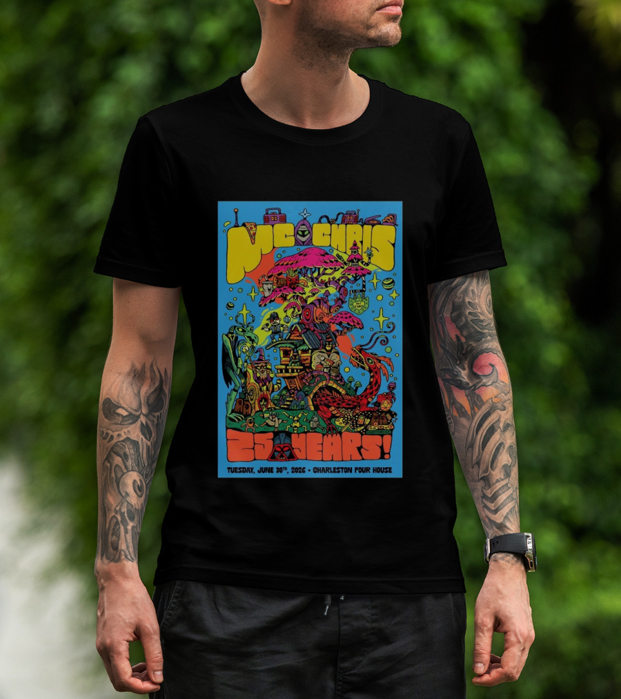 MC Chris 25 Years Charleston Pour House June 30 2026 Psychedelic T-Shirt