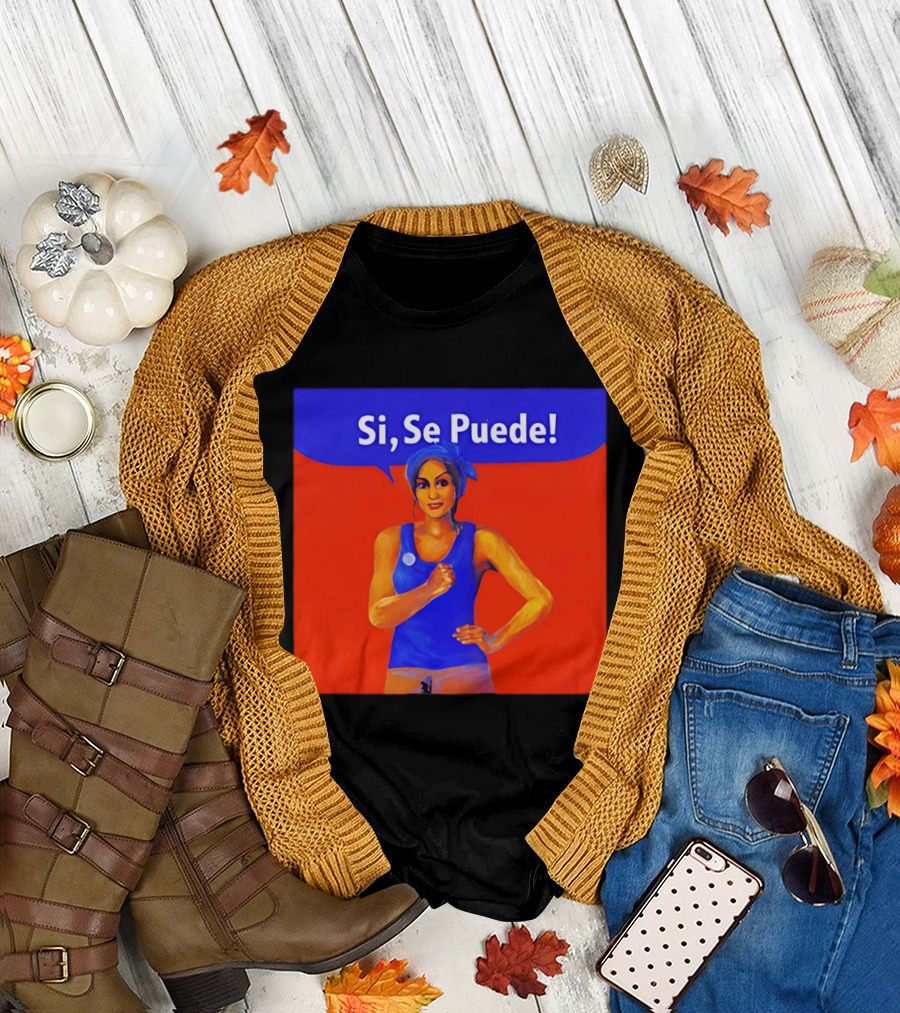 Si Se Puede Dolores Huerta 2026 Paint T-Shirt