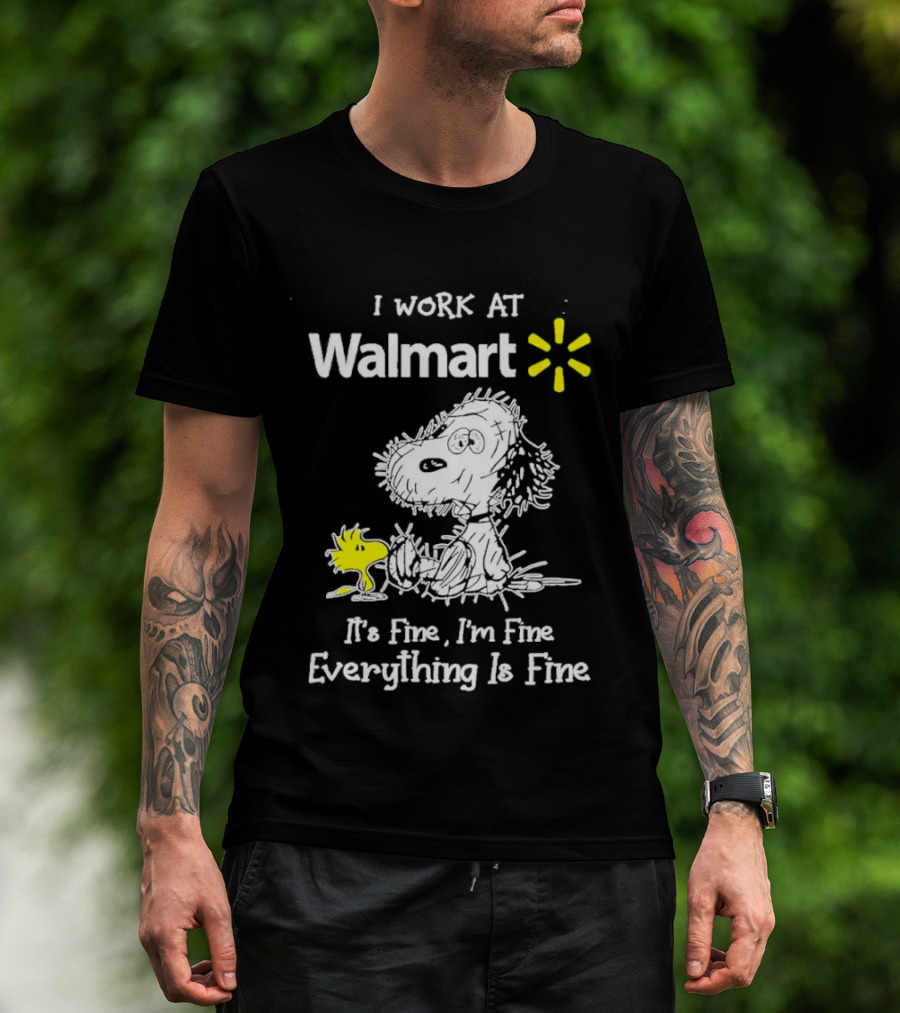 Snoopy Woodstock Walmart I Work At Everything Is Fine T-Shirt