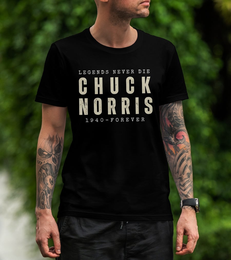 Legends Never Die Chuck Norris 1940 Forever T-Shirt