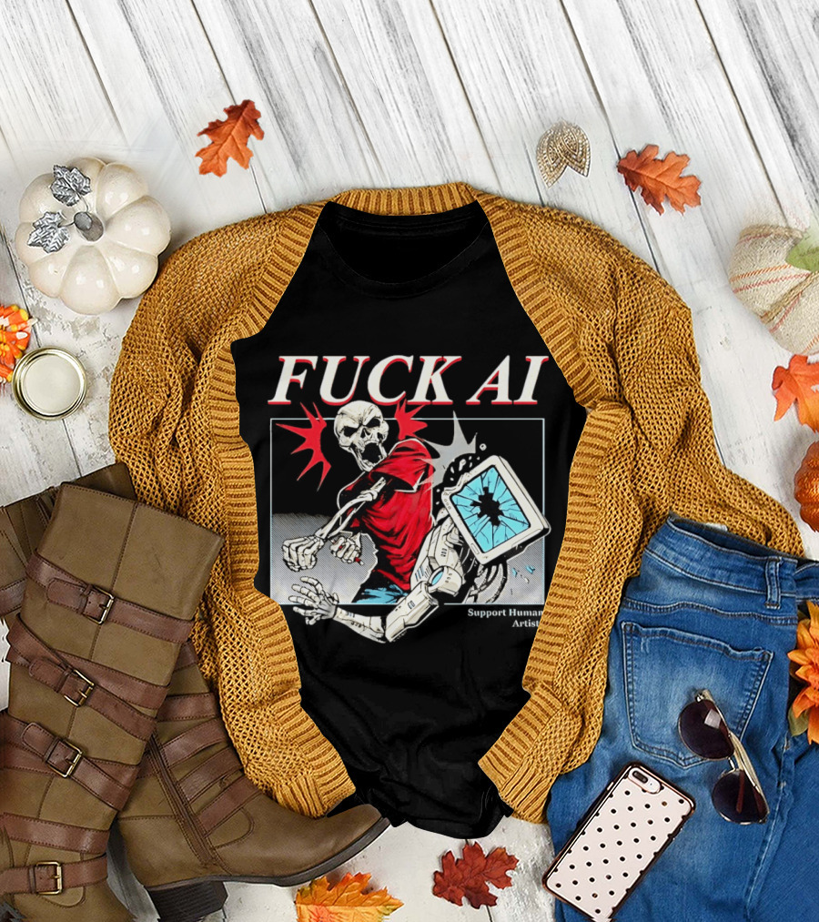Skeleton Punch Robot Fuck AI Support Human Artists T-Shirt