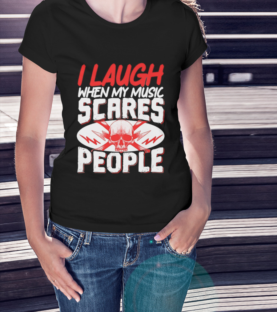 I Laugh When My Music Scares People Skull Lightning T-Shirt