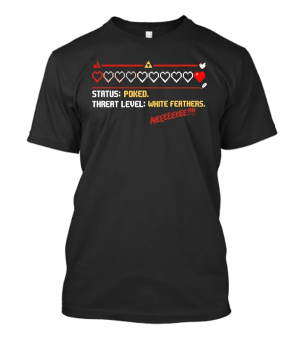 Status Poked Threat Level White Feathers Hearts Aieeeeeeee T-Shirt