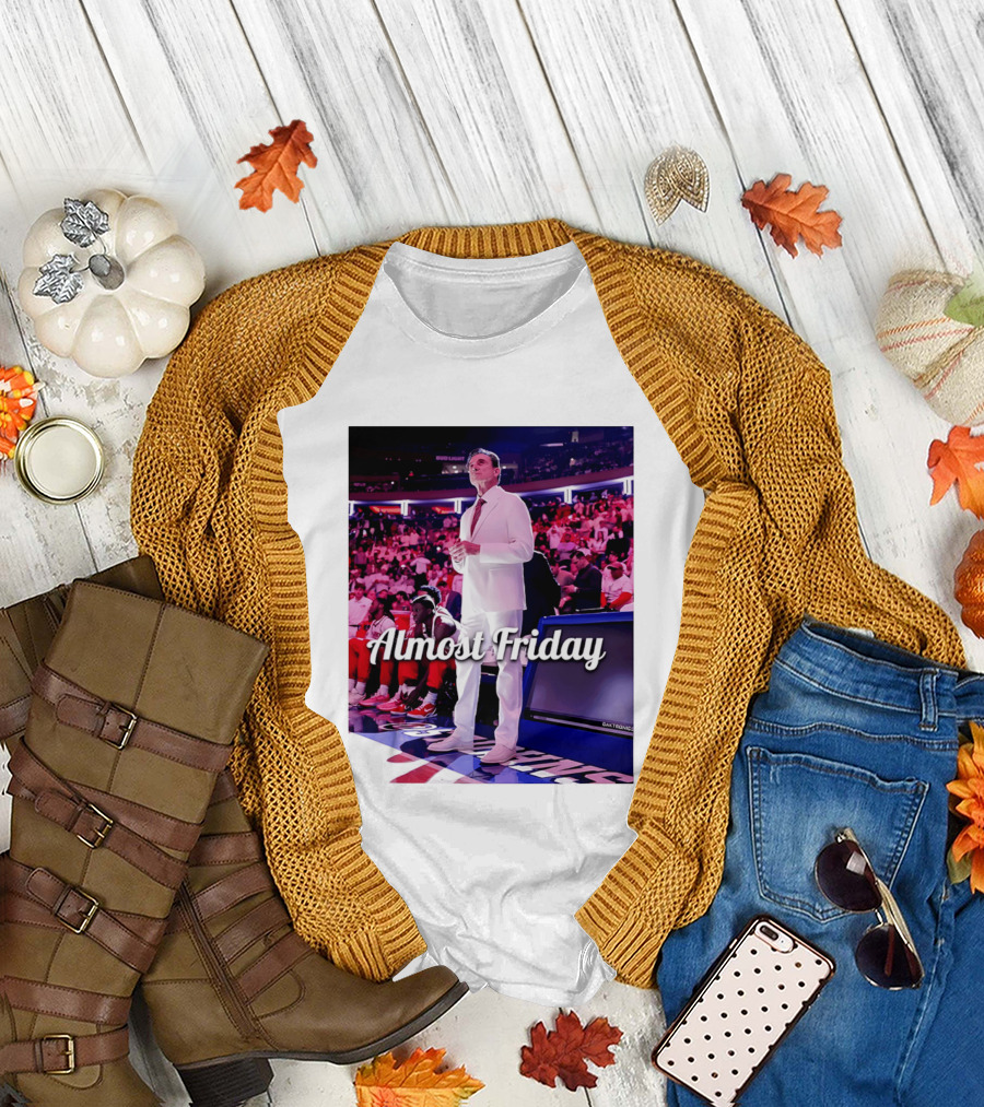 Almost Friday Rick Pitino Basketball Game Coach Suit T-Shirt
