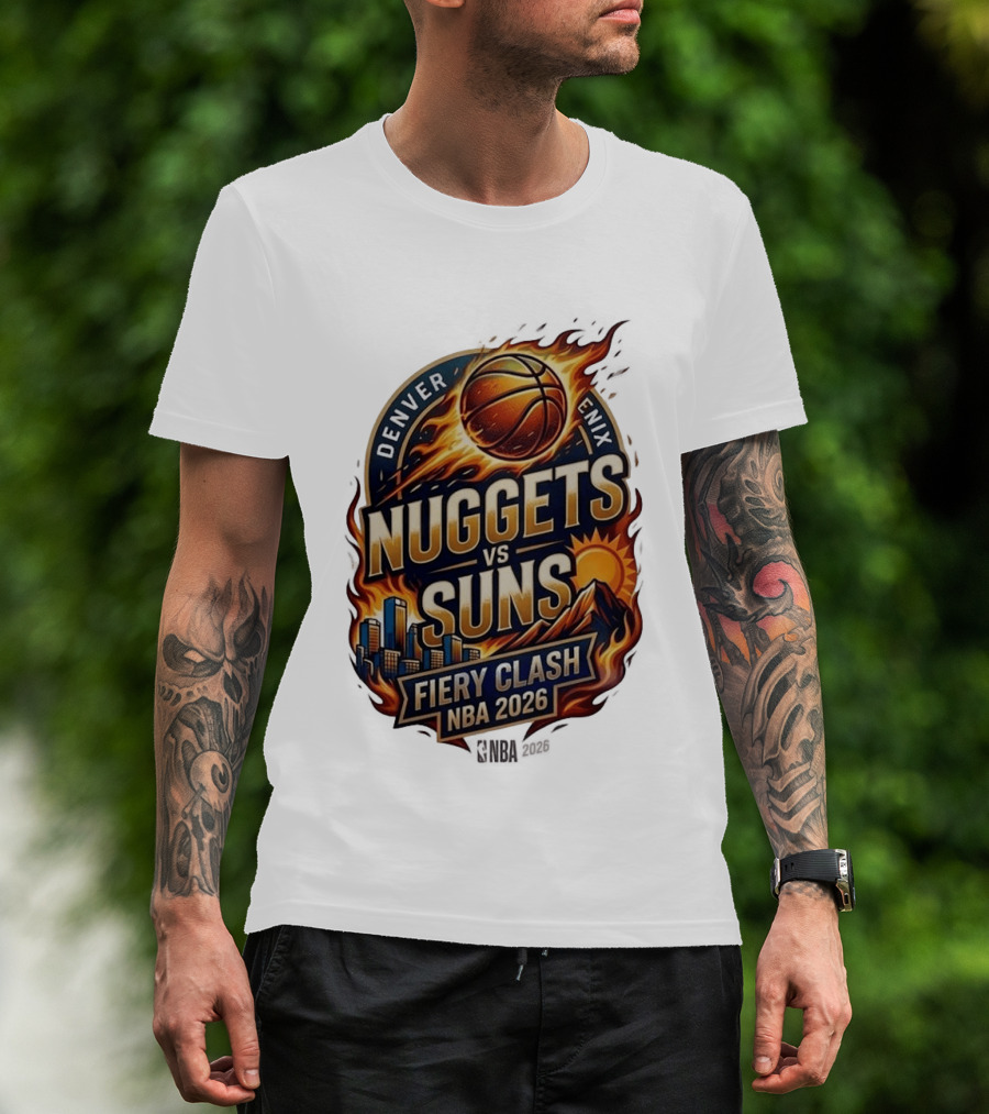 Denver Nuggets Phoenix Suns Fiery Clash NBA 2026 T-Shirt