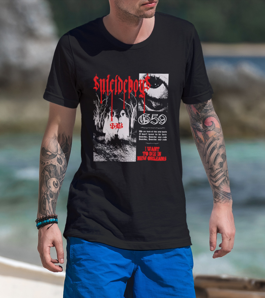 Suicideboys 659 I Want To Die In New Orleans 9AB Text Trees T-Shirt