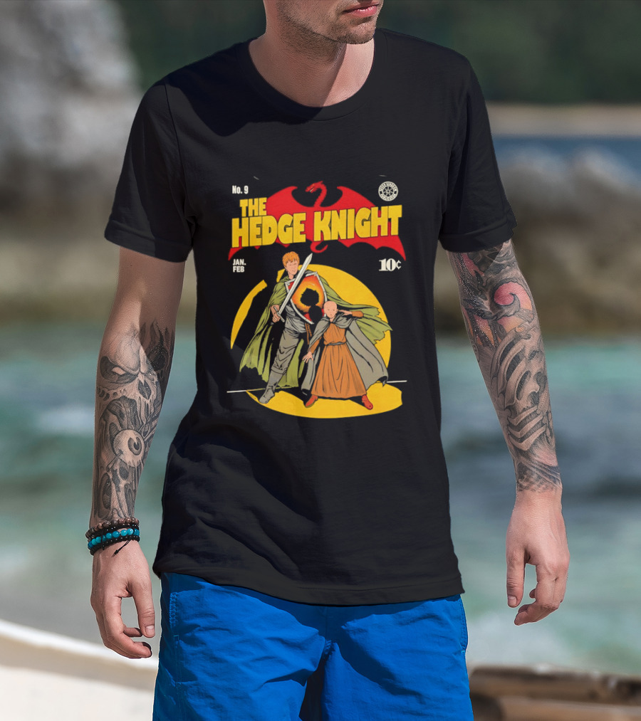 No 9 The Hedge Knight Game Of Thrones Jan Feb 10¢ Dragon T-Shirt