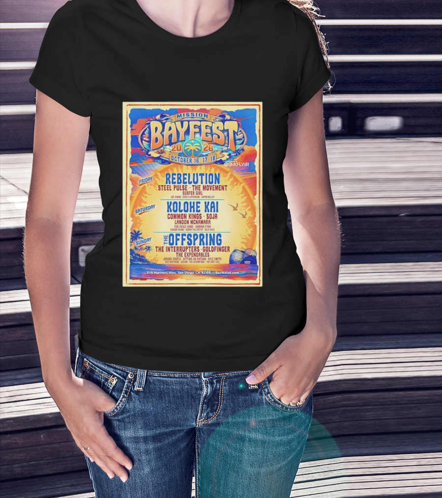 Mission Bayfest 2026 October 16 18 San Diego Lineup Featuring Rebelution Kolohe Kai The Offspring 3119 Mariners Way T-Shirt