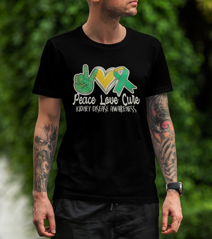 Peace Love Cure Kidney Disease Awareness Ribbon Heart T-Shirt